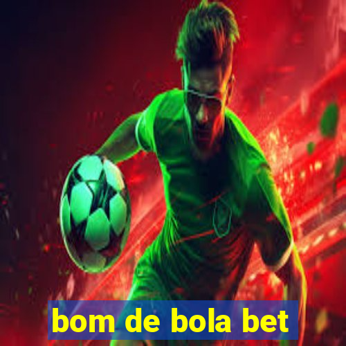 bom de bola bet